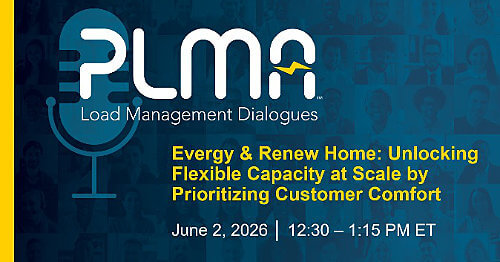 PLMA Load Management Dialogues event banner with session details about flexible capacity and customer comfort on June 2, 2026.