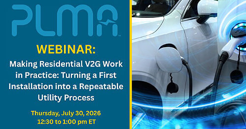 Webinar ad with electric vehicle charging, PLMA logo, date July 30, 2026, and topic on making V2G work in residential settings.