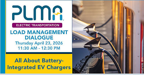 A PLMA event poster for a Load Management Dialogue on battery-integrated EV chargers, scheduled for April 23, 2026, with EV chargers shown.