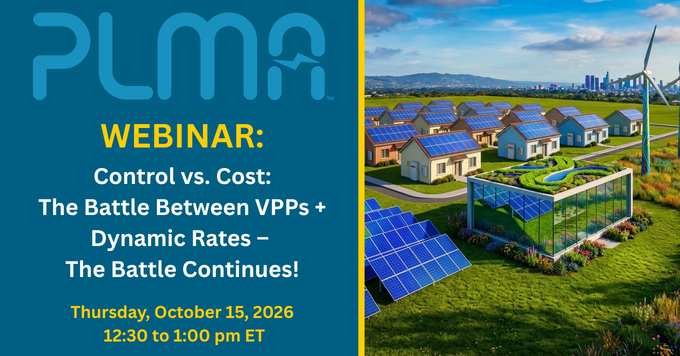 PLMA webinar graphic titled Control vs. Cost: The Battle Between VPPs + Dynamic Rates for October 15, 2026, featuring a solar-powered neighborhood.